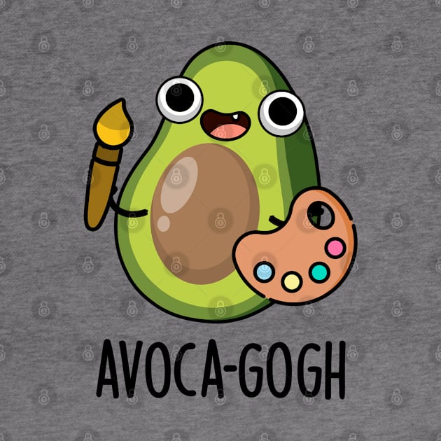 Avoca-gogh Cute Avocado Artist Pun by punnybone